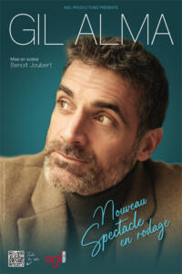 Affiche du spectacle en rodage de Gil Alma, humoriste et comédien français, portrait sur fond vert